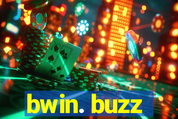 bwin. buzz